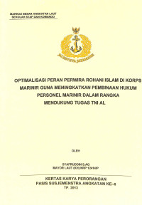 OPTIMALISASI PERAN PERWIRA ROHANI ISLAM DI KORPS MARINIR GUNA MENINGKATKAN PEMBINAAN HUKUM PERSONEL MARINIR DALAM RANGKA MENDUKUNG TUGAS TNI AL