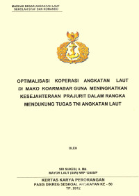 Optimalisasi Koperasi Angkatan Laut Di Mako Koarmabar Guna Meningkatkan Kesejahteraan Prajurit Dalam Rangka Mendukung Tugas TNI Angkatan Laut