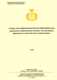 Optimalisasi Pembangunan Sektor Kemaritiman Guna Mendukung Pembangunan Nasional Dalam Rangka Memperkuat Karakter Dan Jatidiri Bangsa