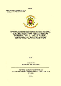 Optimalisasi Penggunaan Rumah Negara Guna Meningkatkan Kesejahteraan Personel TNI AL Dalam Raangka Mendukung Pelaksanaan Tugas