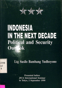 Indonesia in the Next Decade