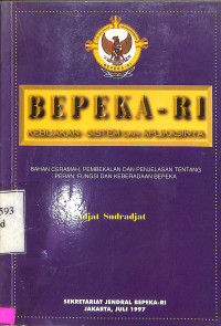 BEPEKA-RI : kebijakan sistem dan aplikasinya