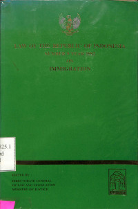 Law Of The Republic of indonesia number 9 year 1992 on immigration