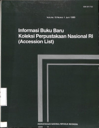 Informasi Buku Baru Koleksi Perpustakaan Nasional RI (Accession List) No.1