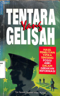 TENTARA YANG GELISAH