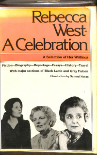 REBECCA WEST A CELEBRATION