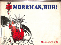 Murrcan, Huh ?