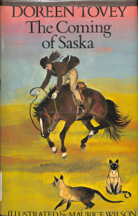 THE COMING OF SASKA