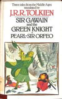 Sir gawain and the green knight, pearl, and sir orfeo