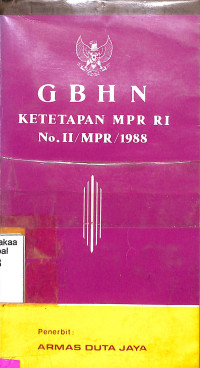 GBHN KETETAPAN MPR RI NO. II/MPR/1988