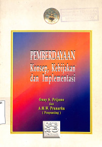 Pemberdayaan Konsep, Kebijakan dan Implementasi