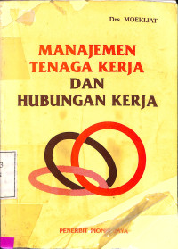 Manajemen tenaga kerja dan hubungan kerja