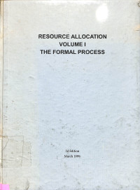 Resource Allocation Volume I The Formal Process