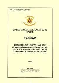 Konsepsi Penerapan Hak Dan Kewajiban Warga Negara Dalam Bela Negara Guna Menciptakan Stabilitas Keamanan Nasional