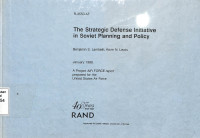 The Strategic Defense Initiative in Soviet Planning and Policy