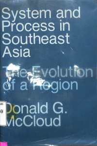 System and Process in Southeast Asia: The Evolution of a Region