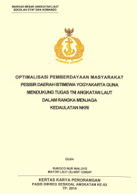 Optimalisasi pemberdayaan masyarakat pesisir daerah istimewa Yogyakarta guna mendukung tugas TNI Angkatan Laut dalam rangka menjaga kedaulatan NKRI