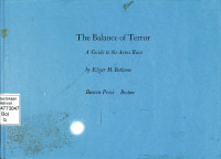 The Balance of Terror A Guide to the Arms Race