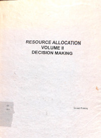 Resource Allocation Volume II Decision Making