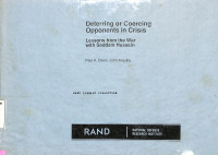 Deterring or Coercing Opponents in Crisis