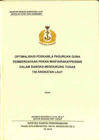 Optimalisasi Poskamla Pasuruan Guna Pemberdayaan Peran Masyarakat Pesisir Dalam Rangka Mendukung Tugas Tni Angkatan Laut