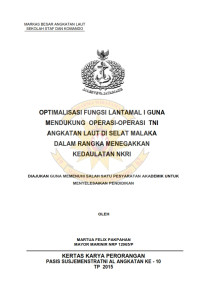 Optimalisasi Fungsi Lantamal I Guna Mendukung Operasi-Operasi TNI Angkatan Laut Di Selat Malaka Dalam Rangka Menegakkan Kedaulatan NKRI