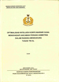 Optimalisasi Intelijen Korps Marinir Guna Menghadapi Ancaman Perang Asimetris Dalam Rangka Mendukung Tugas TNI AL