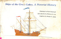 ships of the Great Lakes, A Pictorial History