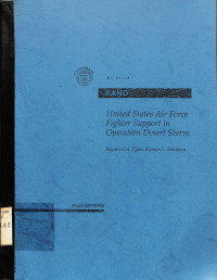 United States Air Force Fighter Support in Operation Desert Storm