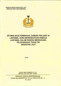 Optimalisasi Pembinaan Jasmani Prajurit Di Lantamal Guna Meningkatkan Kinerja Lantamal Dalam Rangka Mendukung Pelakksanaan Tugas Tni Angkatan Laut