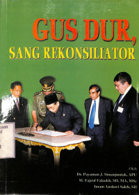 Gus Dur Sang Rekonsiliator