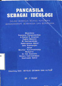 PANCASILA SEBAGAI IDEOLOGI