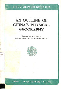 An Outline Of Chinas Physical Geography