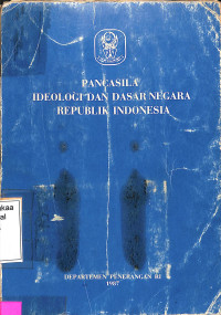 Pancasila Ideologi dan Dasar Negara RI