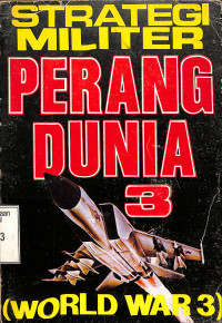 Strategi Militer Perang Dunia 3