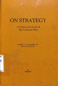 On Strategy. A Critical Analysis Of The Vietnam War