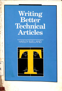 WRITING BETTER TECHNICAL ARTICLES