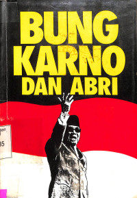 Bung Karno dan ABRI