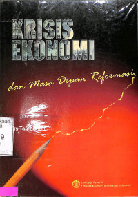 krisis ekonomi dan masa depan reformasi