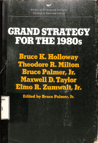 Grand Strategy For The 1980s