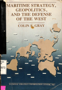 Maritime Strategy, geopolics, and the defence of the west