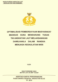 Optimalisasi pemberdayaan masyarakat Miangas guna mendukung Tugas TNI Angkatan Laut melaksanakan Dawilhanla dalam rangka menjaga kedaulatan NKRI