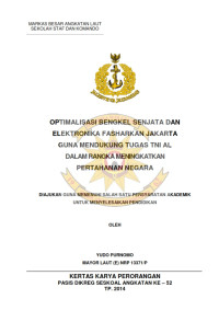 Optimalisasi Bengkel Senjata dan Elektronika Fasharkan Jakarta Guna Mendukung Tugas TNI AL Dalam Rangka Meningkatkan Pertahanan Negara