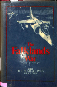 The Falklands War THE FULL STORY