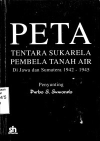 PETA Tentara Sukarela Pembela Tanah Air