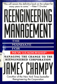 Reengineering Management..  The Mandate For New Leadership