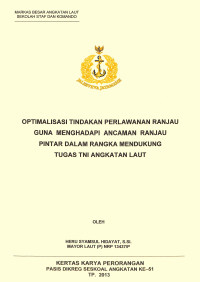 Optimalisasi Tindakan Perlawanan Ranjau Guna Menghadapi Ancaman Ranjau Pintar Dalam Rangka Mendukung Tugas TNI Angkatan Laut