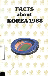 Facts About Korea 1988