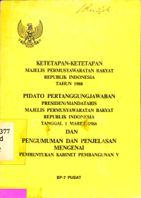 KETETAPAN-KETETAPAN MPR RI TAHUN 1988