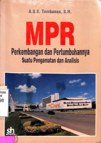 MPR Perkembangan dan Pertumbuhan Suatu Pengamatan dan Analisis